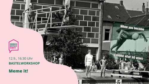 Meme it! - Meme-Bastelworkshop