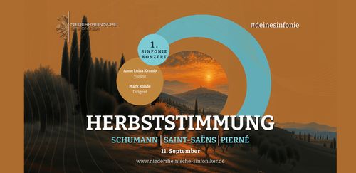 Herbststimmung - 1. Sinfoniekonzert - Schumann I Saint-Saëns I Pierné