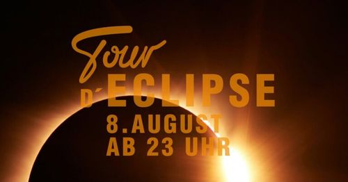 Tour d‘ Eclipse