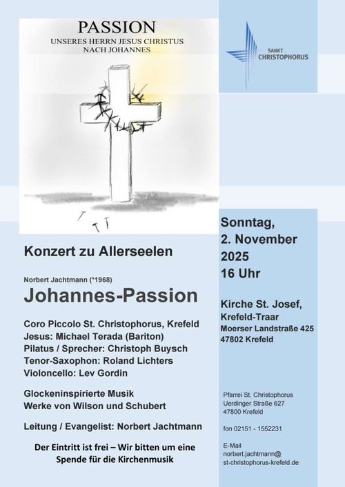 Johannes-Passion. Konzert zu Allerseelen