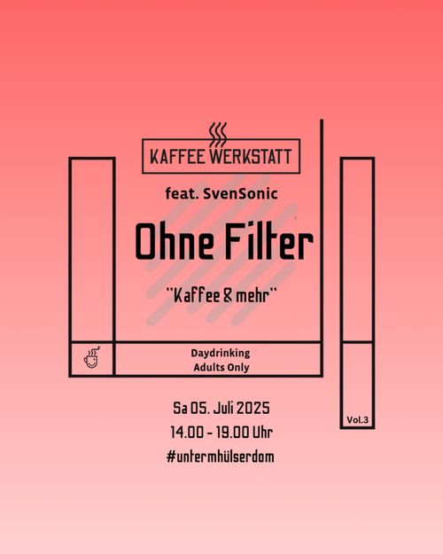"Ohne Filter Vol.3"