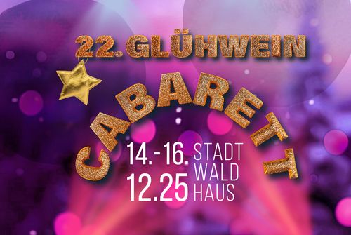 Glühwein- Cabarett