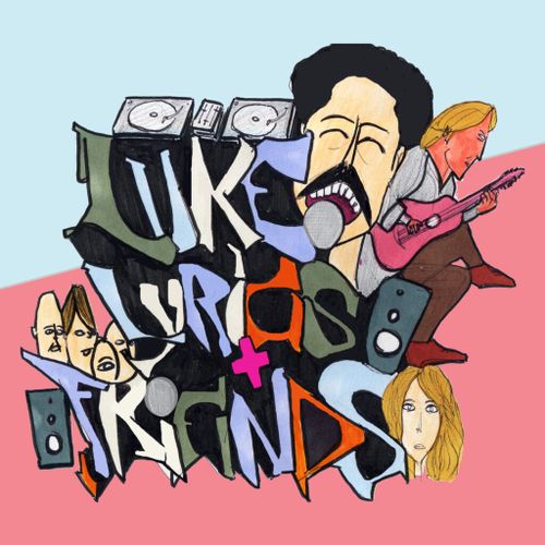Luke, Lyrics and Friends