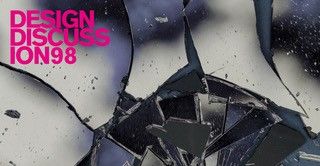 DESIGN DISCUSSION 98