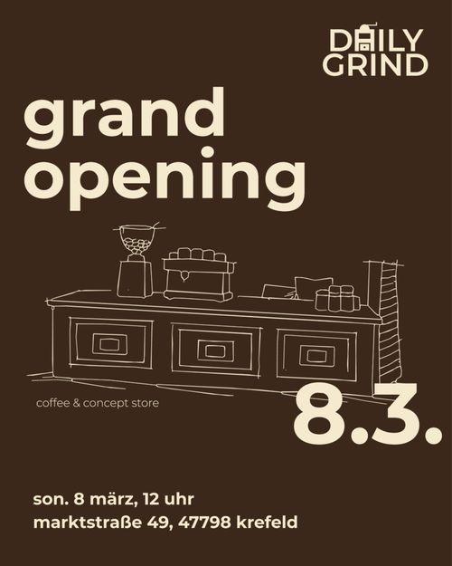 DAILY GRIND GRAND OPENING