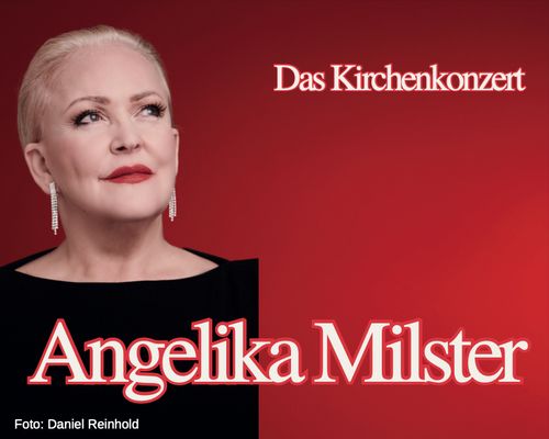 Angelika Milster - Das Kirchenkonzert