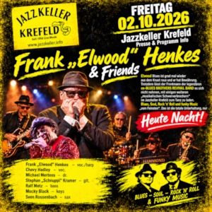 Frank „Elwood“ Henkes & Friends