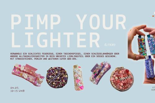 Workshop "Pimp your Lighter"