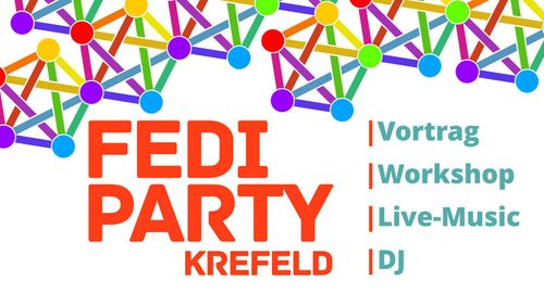 Krefeld goes Fediverse- Infoparty