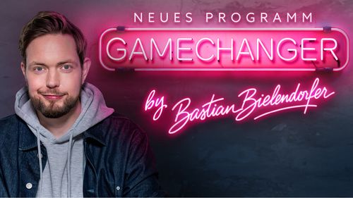 Bastian Bielendorfer – “GameChanger by Bastian Bielendorfer”