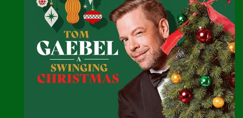 Tom Gaebel & his Orchestra - A Swinging Christmas 2026