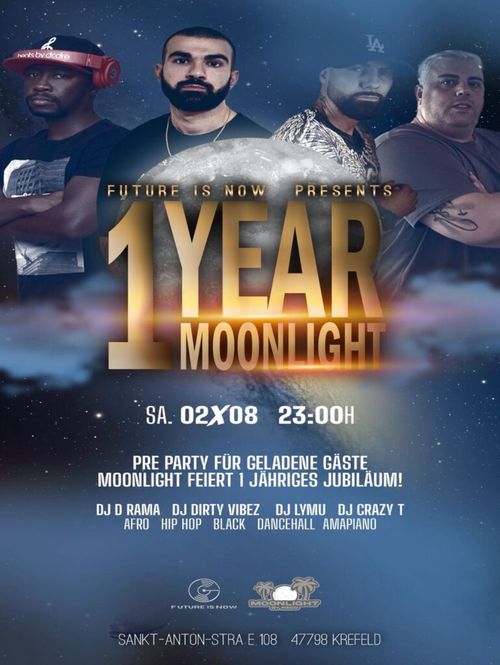 FUTURE IS NOW PRESENTS 1 YEAR MOONLIGHT