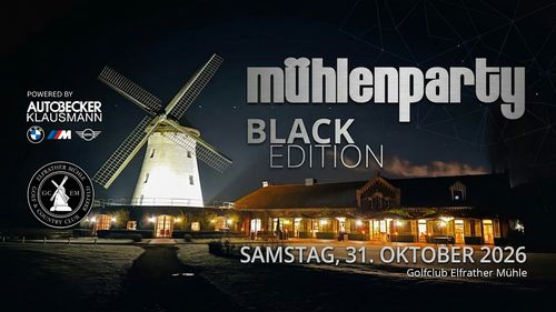 Mühlenparty -Black Edition-