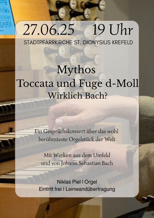 Mythos Toccata und Fuge d-Moll – Wirklich Bach?