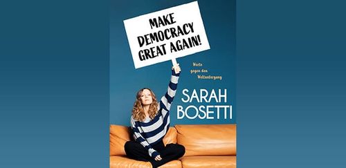 Sarah Bosetti - Make Democracy Great Again!