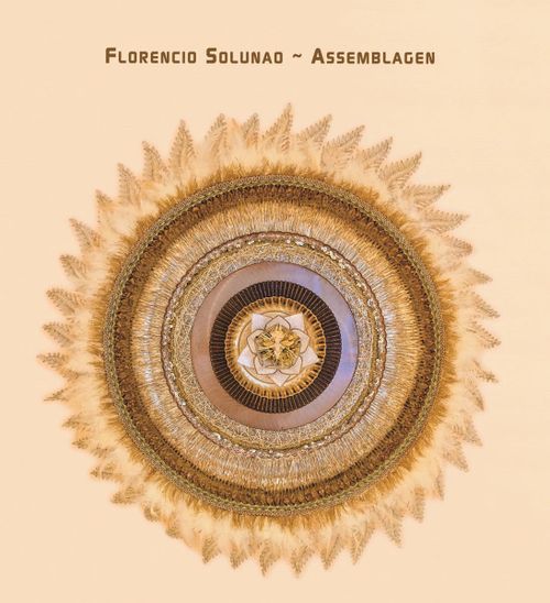 Florencio Solunao - Assemblagen