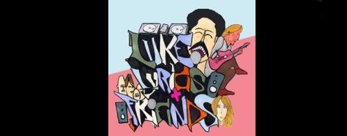 Luke, Lyrics and Friends