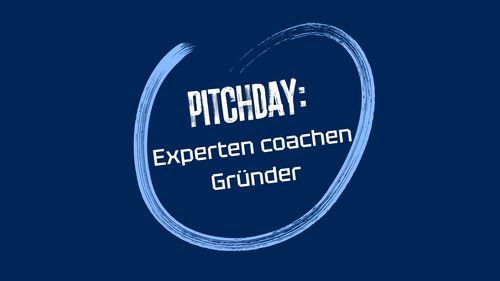 PITCHDAY des Netzwerks „Experten coachen Gründer“