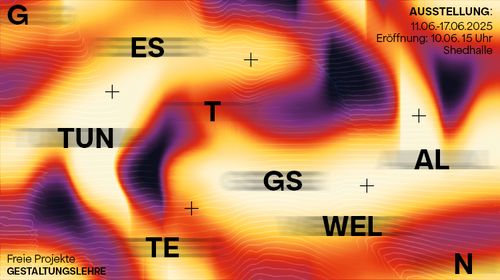 Ausstellung GESTALTUNGSWELTEN 2025