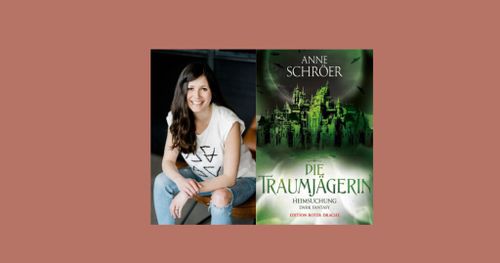 Lesung: Anne Schröer - Die Traumjägerin