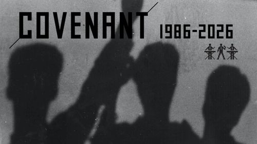 Covenant - 1986 - 2026 | Support: Isaac Howlett