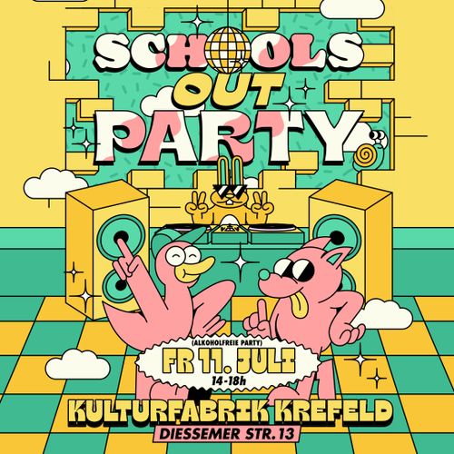 Schools Out Party